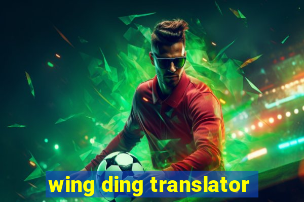 wing ding translator